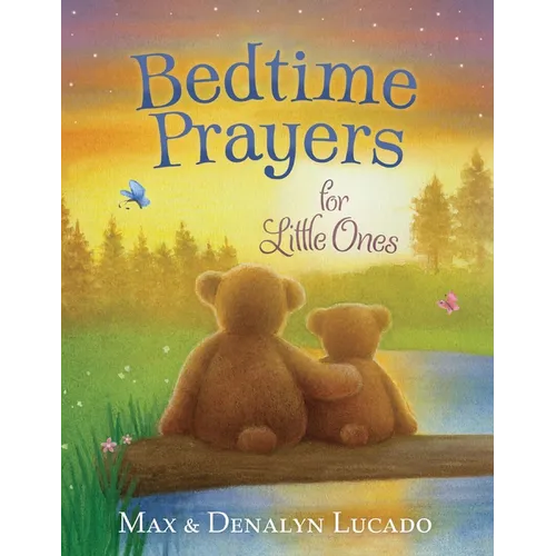 Bedtime Prayers for Little Ones – Board Book by Max Lucado for Toddlers & Babies Ages 0–4